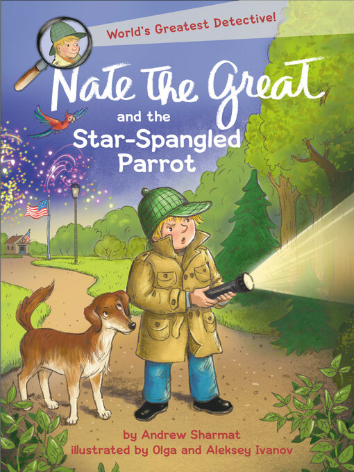 Title details for Nate the Great and the Star-Spangled Parrot by Andrew Sharmat - Available